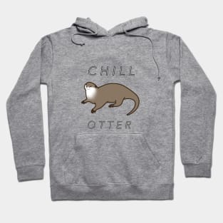 CHILL OTTER Hoodie